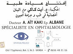 Dr A.AIT KAKI Ep. ALBANE+Ophthalmologist Dr A.AIT KAKI Ep. ALBANE+Ophthalmologist
